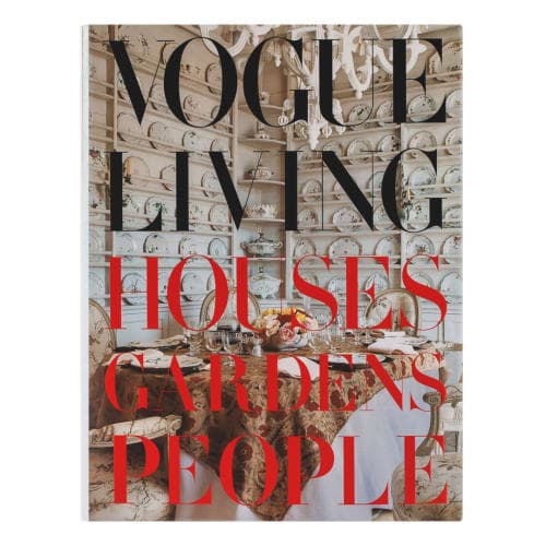 Vogue Living Houses Gardens People by Hamish Bowles image